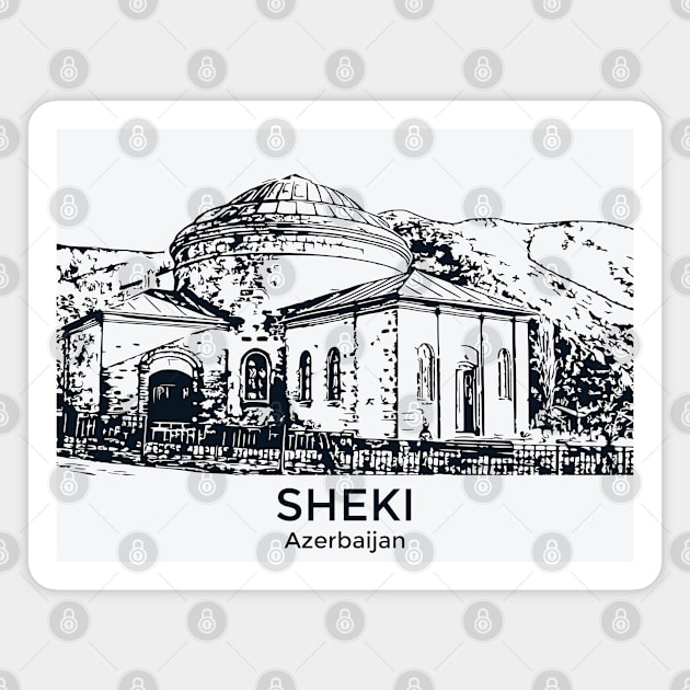 Sheki - Azerbaijan Magnet by Lakeric